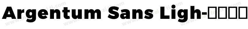 Argentum Sans Ligh字体转换